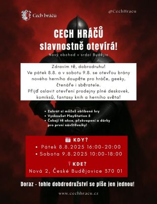 Zdravím tě, dobrodruhu! Tak… chvíle, na kterou jsme všichni čekali, je tady. Slavnostní otevření Cechu Hráčů proběhne v...